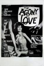 Watch The Agony of Love M4uhd