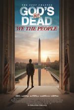 Watch God\'s Not Dead: We the People M4uhd