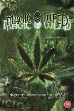 Watch The Magic Weed History of Marijuana M4uhd