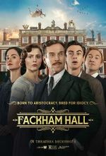 Watch Fackham Hall M4uhd