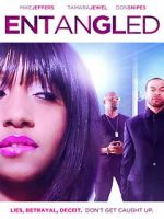 Watch Entangled M4uhd