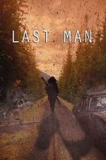 Watch Last Man (Short 2022) M4uhd