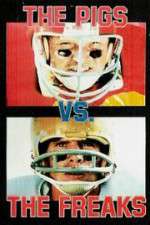 Watch Pigs vs. Freaks M4uhd