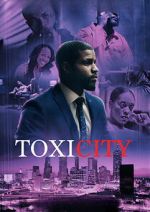 Watch ToxiCity M4uhd