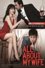 Watch All About My Wife M4uhd