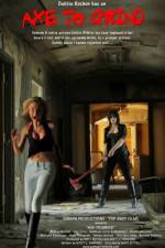 Watch Axe to Grind M4uhd