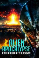Watch Alien Apocalypse: Could Humanity Survive? M4uhd