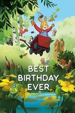 Watch The Best Birthday Ever M4uhd