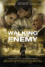 Watch Walking with the Enemy M4uhd