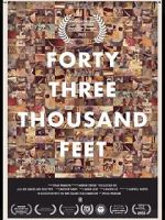 Watch 43,000 Feet (Short 2012) M4uhd