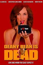 Watch Deany Bean Is Dead M4uhd