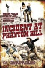 Watch Incident at Phantom Hill M4uhd