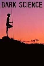 Watch Dark Science M4uhd