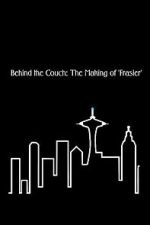 Watch Behind the Couch: The Making of \'Frasier\' M4uhd