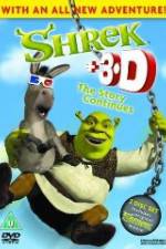 Watch Shrek: +3D The Story Continues M4uhd