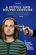 Watch A Futile & Stupid Gesture M4uhd