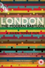 Watch London - The Modern Babylon M4uhd