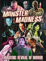 Watch Monster Madness: The Gothic Revival of Horror M4uhd