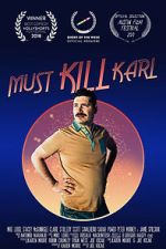 Watch Must Kill Karl (Short 2017) M4uhd
