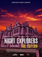 Watch Night Explorers: The Asylum M4uhd