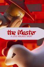 Watch The Master A Lego Ninjago Short M4uhd