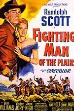 Watch Fighting Man of the Plains M4uhd