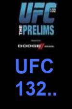 Watch UFC 132 Preliminary Fights M4uhd