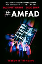 Watch #AMFAD: All My Friends Are Dead M4uhd