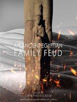 Watch Ancient Egyptian Family Feud M4uhd