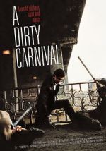 Watch A Dirty Carnival M4uhd