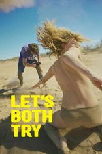 Watch Let\'s Both Try M4uhd
