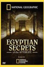 Watch National Geographic - Egyptian Secrets of the Afterlife M4uhd