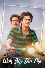 Watch Woh Bhi Din The M4uhd