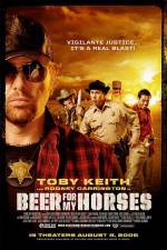 Watch Beer For My Horses M4uhd