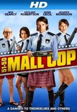 Watch Mall Cop M4uhd