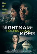 Watch Crazy Neighborhood Moms M4uhd