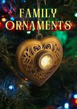 Watch Family Ornaments M4uhd
