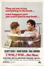 Watch I Will... I Will... For Now M4uhd