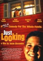 Watch Just Looking M4uhd
