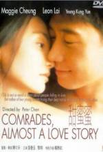 Watch Comrades: Almost a Love Story M4uhd