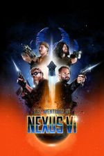 Watch The Adventures of Nexus VI M4uhd