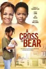 Watch A Cross to Bear M4uhd