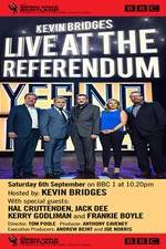 Watch Kevin Bridges Live At The Referendum M4uhd
