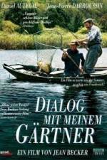 Watch Dialogue avec mon jardinier M4uhd