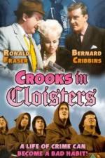 Watch Crooks in Cloisters M4uhd