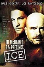 Watch Ed McBain\'s 87th Precinct: Ice M4uhd