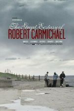 Watch The Great Ecstasy of Robert Carmichael M4uhd