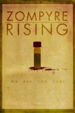 Watch Zompyre Rising M4uhd