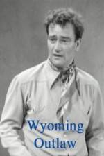 Watch Wyoming Outlaw M4uhd