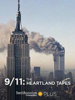 Watch 9/11: The Heartland Tapes M4uhd